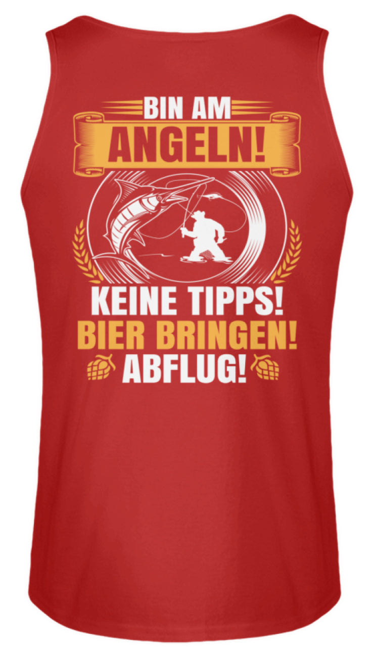 Bin am Angeln keine Tipps  - Herren Tanktop - Shirtfisch