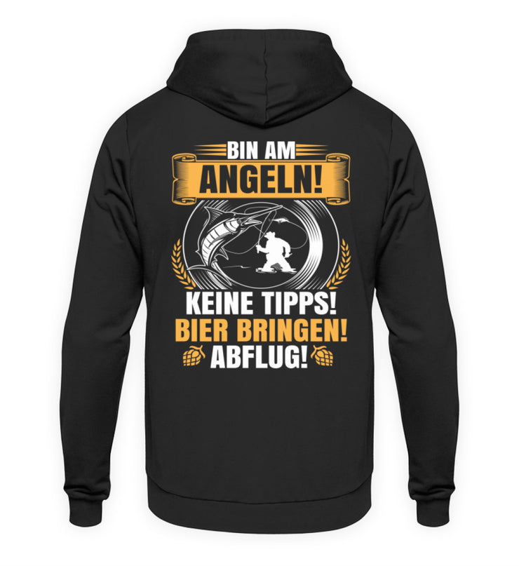 Bin am Angeln keine Tipps  - Unisex Kapuzenpullover Hoodie - Shirtfisch