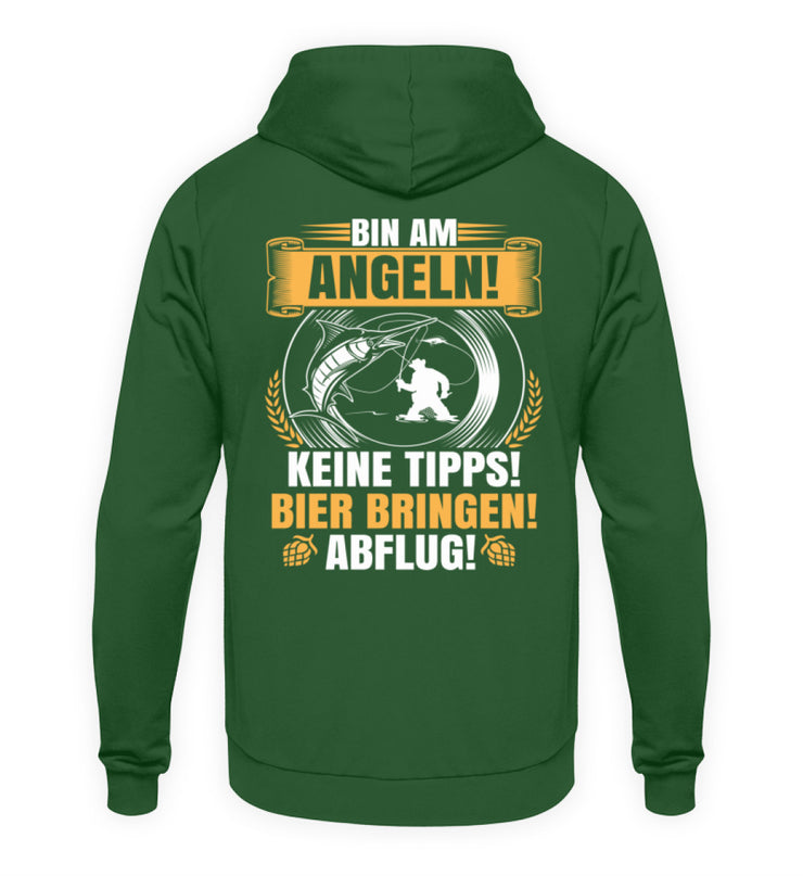 Bin am Angeln keine Tipps  - Unisex Kapuzenpullover Hoodie - Shirtfisch