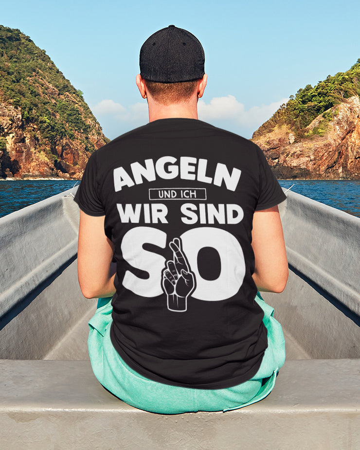 Angeln und ich wir sind so  - Herren Shirt - Shirtfisch