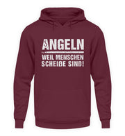 Angeln weil Menschen scheiße sind  - Unisex Kapuzenpullover Hoodie - Shirtfisch